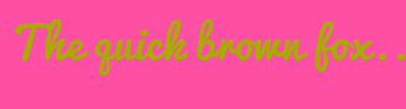 Image with Font Color A8AB00 and Background Color FF4FA4